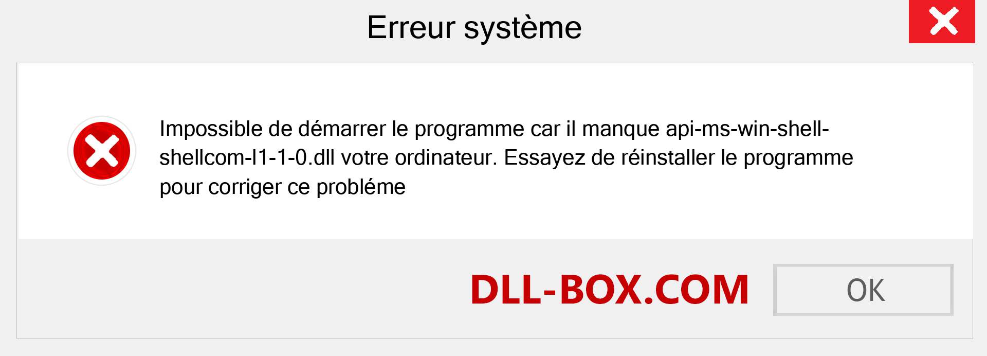 Le fichier api-ms-win-shell-shellcom-l1-1-0.dll est manquant ?. Télécharger pour Windows 7, 8, 10 - Correction de l'erreur manquante api-ms-win-shell-shellcom-l1-1-0 dll sur Windows, photos, images