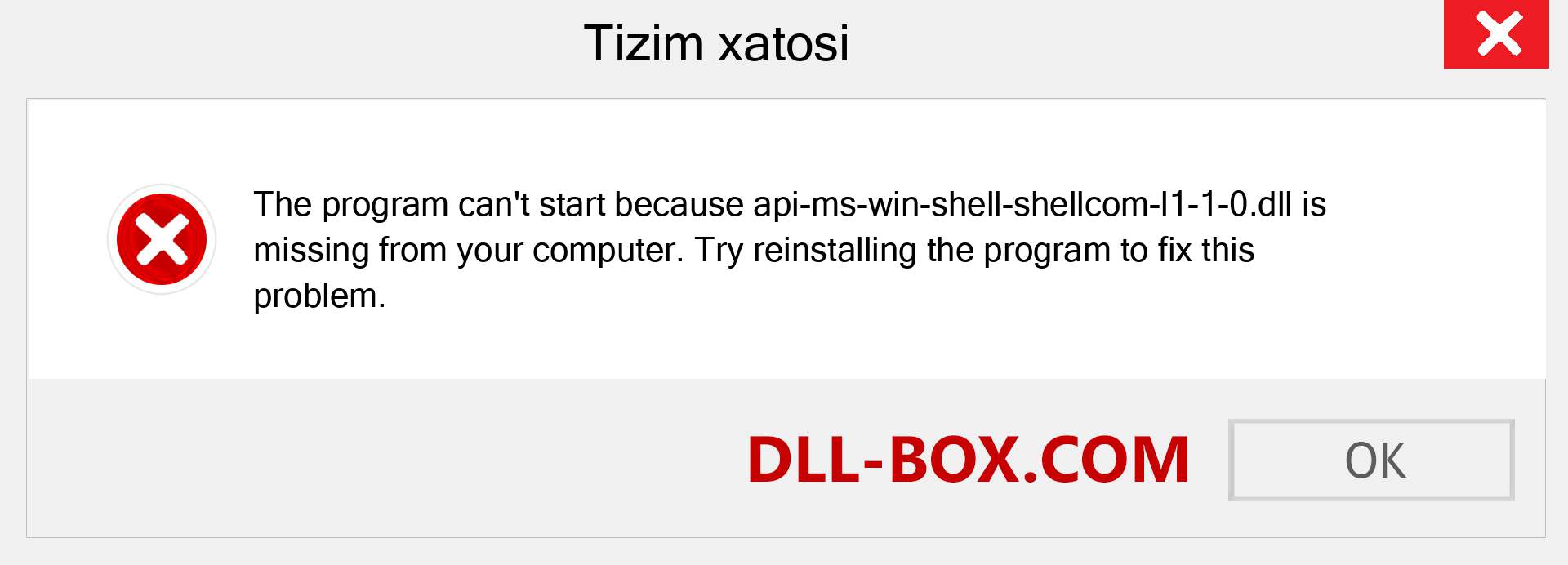 api-ms-win-shell-shellcom-l1-1-0.dll fayli yo'qolganmi?. Windows 7, 8, 10 uchun yuklab olish - Windowsda api-ms-win-shell-shellcom-l1-1-0 dll etishmayotgan xatoni tuzating, rasmlar, rasmlar